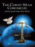 The Christ-Man Chronicles: Actions Speaks Louder Than Words.