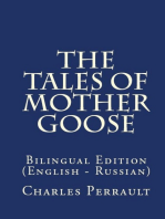 The Tales Of Mother Goose: Bilingual Edition (English – Russian)