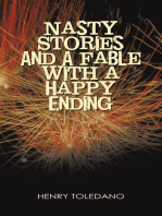 Nasty Stories and a Fable with a Happy Ending