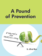 A Pound of Prevention