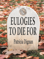 Eulogies to Die For: A Book for Those Moments When Words Fail Us