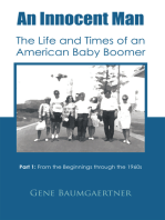 An Innocent Man the Life and Times of an American Baby Boomer