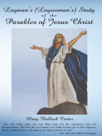 Layman's (Laywoman's) Study of the Parables of Jesus Christ