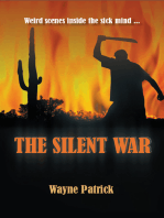 The Silent War