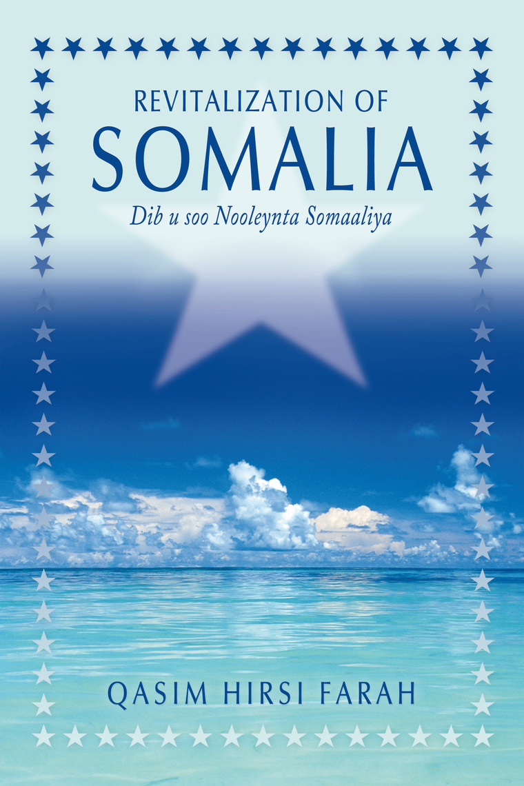 Revitalization of Somalia by Qasim Hirsi Farah - Ebook | Everand