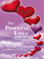 The Power of Love: From the Well of Life