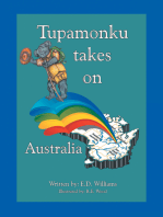 Tupamonku Takes on Australia