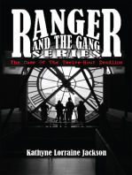 Ranger and the Gang Series: The Case of the Twelve-Hour Deadline