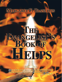 The Evangelist'S Book of Helps by Margaret F. Blanchon (Ebook ...