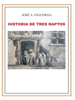 Historia De Tres Raptos