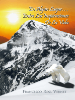 En Algún Lugar…Entre Las Inspiraciones De La Vida