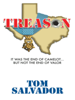 Treason: It Was The End Of Camelot... But Not The End Of Valor
