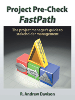 Project Pre-Check Fastpath: The Project Manager’S Guide to Stakeholder Management