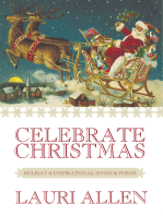Celebrate Christmas: Holiday & Inspirational Songs & Poems