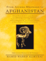From Aryana-Khorasan to Afghanistan: Afghanistan  History in 25 Volumes