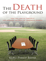 The Death of the Playground