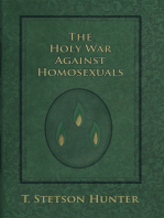 The Holy War Against Homosexuals