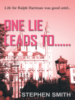 One Lie Leads To......