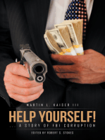 Help Yourself!: ... a Story of Fbi Corruption
