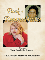 Book of Remembrance: Miracles They Really Do Happen