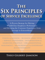 The Six Principles of Service Excellence: A Proven Strategy for Driving World-Class Employee Performance and Elevating the Customer Experience from Average to Extraordinary