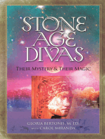 Stone Age Divas: Their Mystery and Their Magic