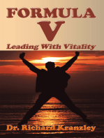 Formula V: Leading with Vitality