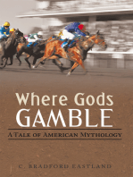Where Gods Gamble