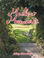 Mellow Moments: A Collection of Poems