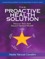 The Proactive Health Solution: Discover Your Path Toward Optimal Health