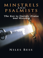 Minstrels and Psalmists: The Key to Davidic Praise and Worship