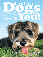 Have I Got Dogs for You!: Life Among the Dog People of Paddington Rec, Vol. Ii