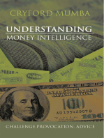 Understanding Money Intelligence: Challenge.Provocation. Advice