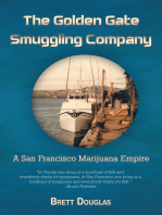 The Golden Gate Smuggling Company