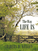 The Way Life Is