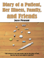 Diary of a Patient, Her Illness, Family, and Friends