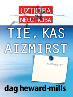 Tie, kas aizmirst