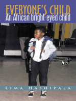 Everyone’S Child: An African Bright-Eyed Child.