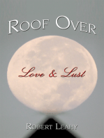 Roof over Love & Lust