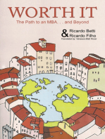 Worth It: The Path to an Mba Abroad … and Beyond