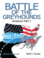 Battle of the Greyhounds: America Part I