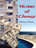 Victims of Change
