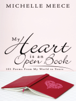 My Heart Is an Open Book: 101 Poems from My World to Yours
