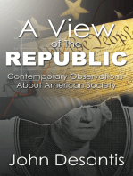 A View of the Republic: Contemporary Observations About American Society
