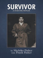 Survivor: A Wartime Memoir