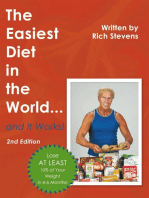 The Easiest Diet in the World…And It Works!: 2Nd Edition