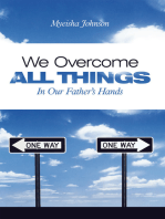 We Overcome All Things