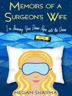 Memoirs of a Surgeon's Wife: I’m Throwing Your Damn Pager Into the Ocean