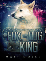 The Fox, the Dog, and the King