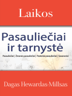 Laikos: Pasauliečiai ir tarnystė